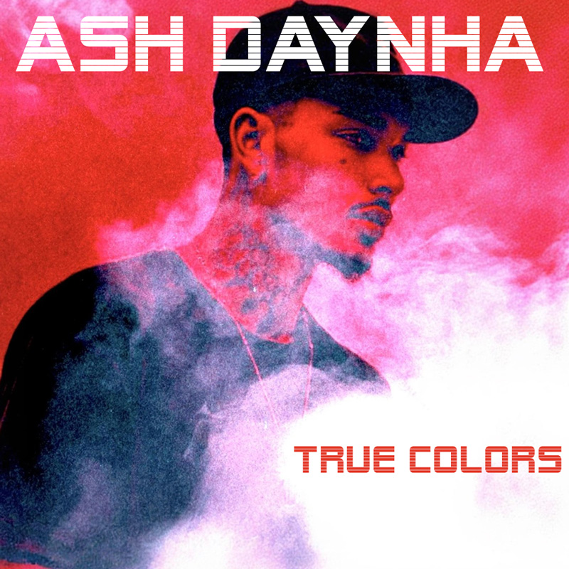 True Colors — Ash Daynha