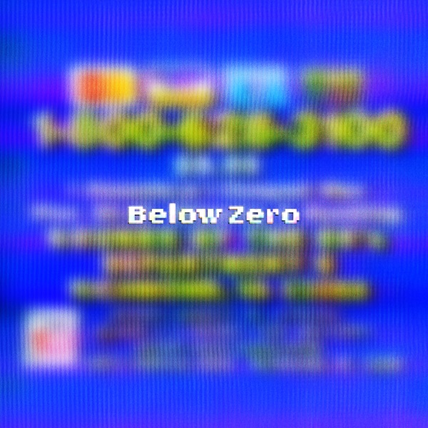 Below Zero — Fridayy