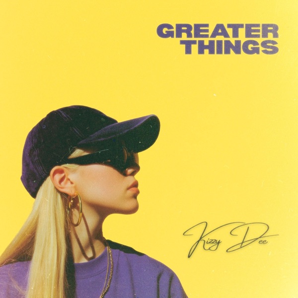 Greater Things (feat. Kizzy Dee & Zarae Almon) — Jukebox Saints