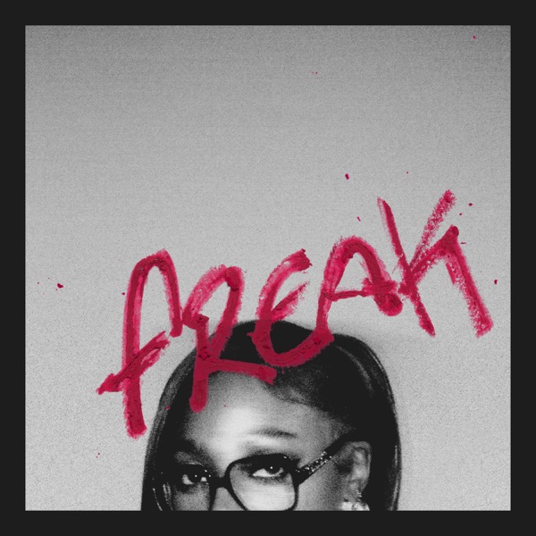 Freak — Jai'Len Josey