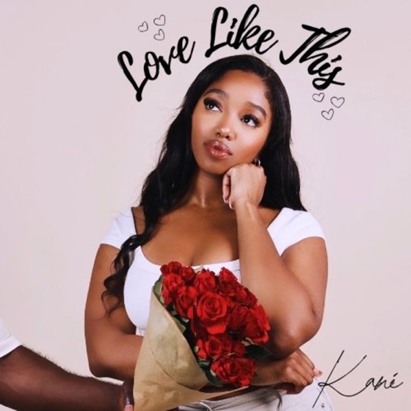 Love Like This — Kané