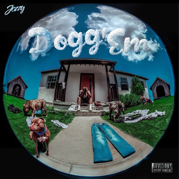 Dogg 'Em — Jozzy