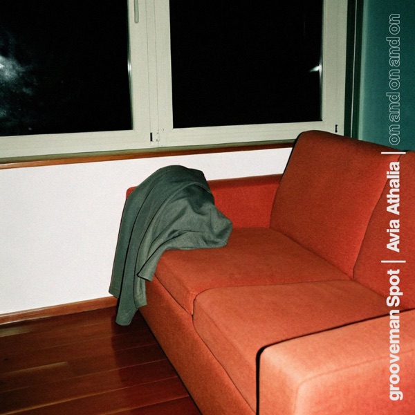 on and on and on — Grooveman Spot & Avia Athalia