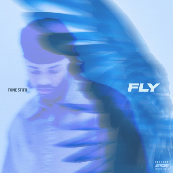 Fly — Tone Stith