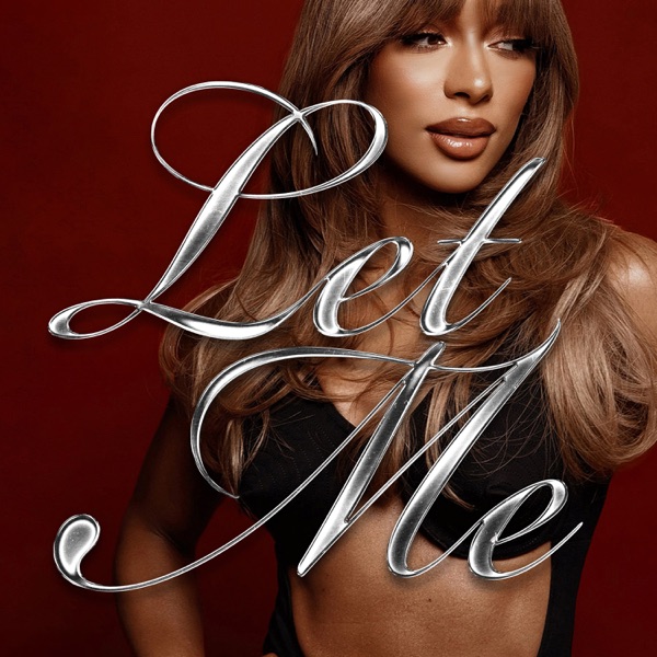 Let Me — Victoria Monét