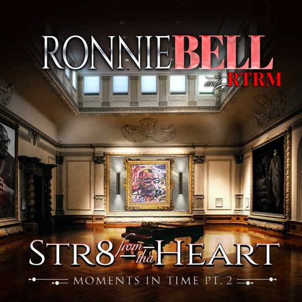 Change My Life — Ronnie Bell & RTRM