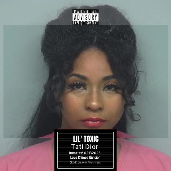 Lil' Toxic — Tati Dior