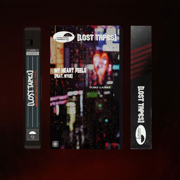 My Heart Feels (Lost Tapes 2021) — Tory Lanez & NYCE