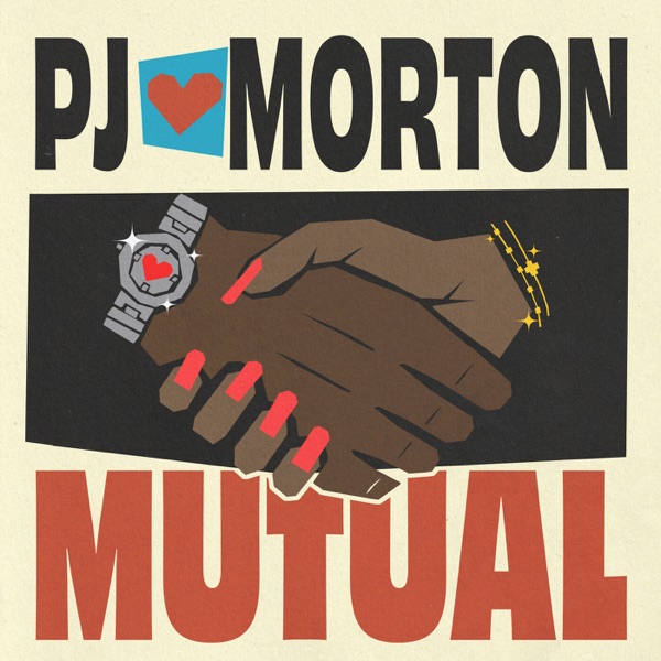 Mutual — PJ Morton