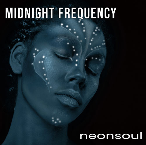 Midnight Frequency — neonsoul