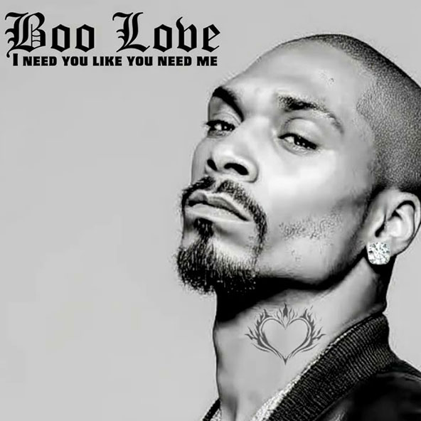 I Need You Like You Need Me — Boo Love