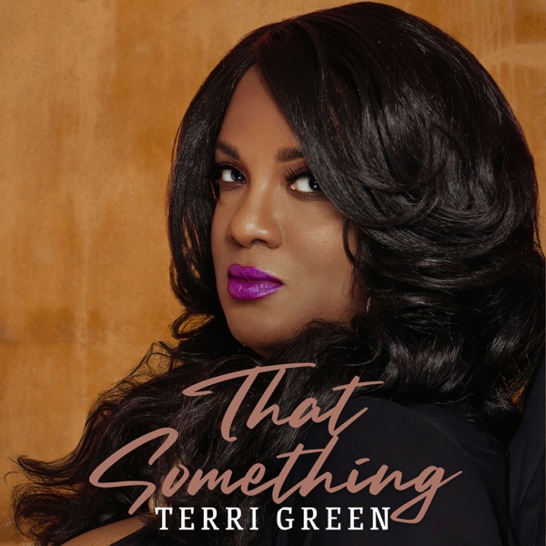 That Something — Terri Green & The Terri Green Project