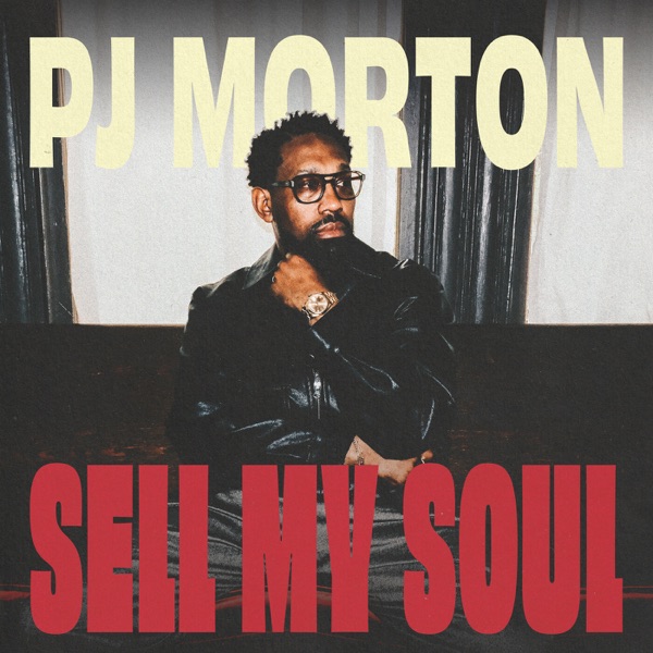 Sell My Soul — PJ Morton
