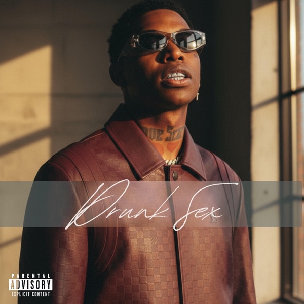 Drunk Sex — Yung Bleu
