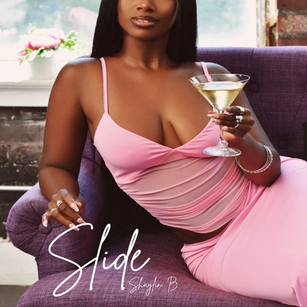 Slide — Shaylin B