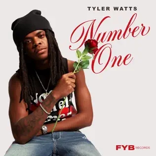 Number One (#1) — Tyler Watts