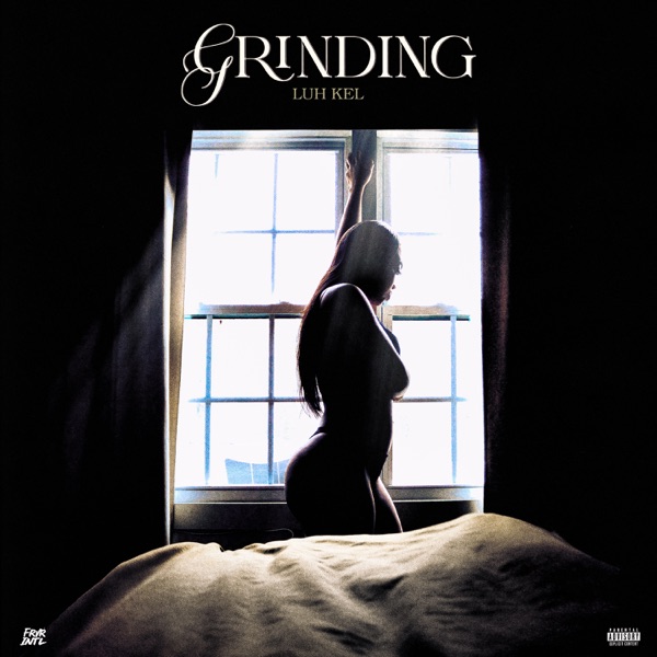 Grinding — Luh Kel