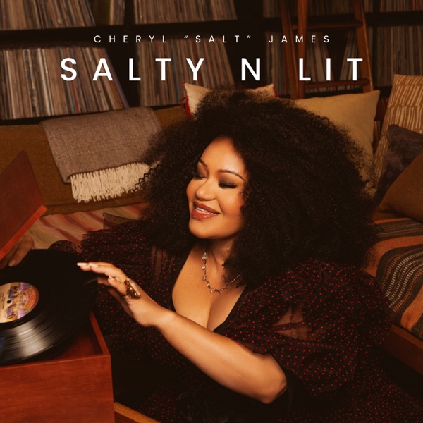 Real One — Cheryl "Salt" James